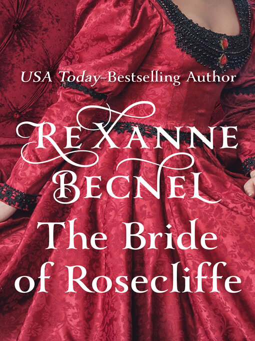 Title details for The Bride of Rosecliffe by Rexanne Becnel - Available